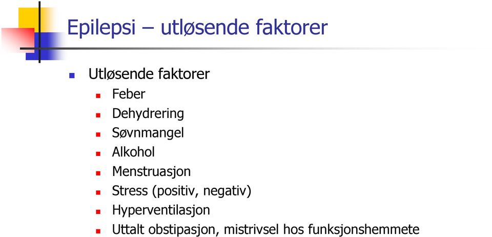 Menstruasjon Stress (positiv, negativ)