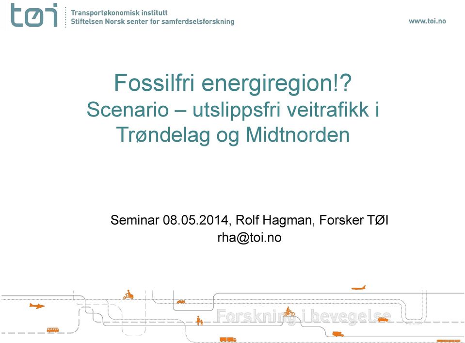 i Trøndelag og Midtnorden Seminar