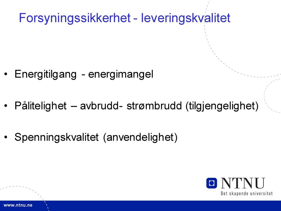 energimangel Pålitelighet avbrudd-