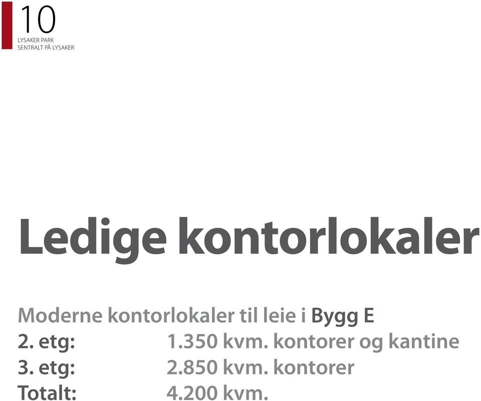 etg: 1.350 kvm. kontorer og kantine 3.