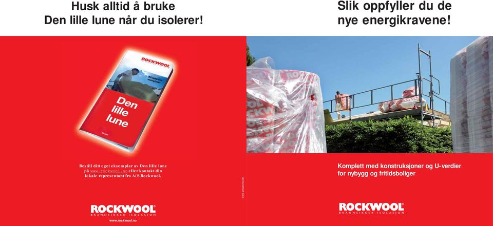 Bestill ditt eget eksemplar av Den lille lune på www.rockwool.