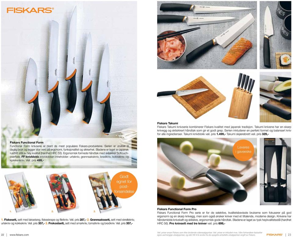 pris 329,- Fiskars Functional Form Functional Form knivserie er blant de mest populære Fiskars-produktene.