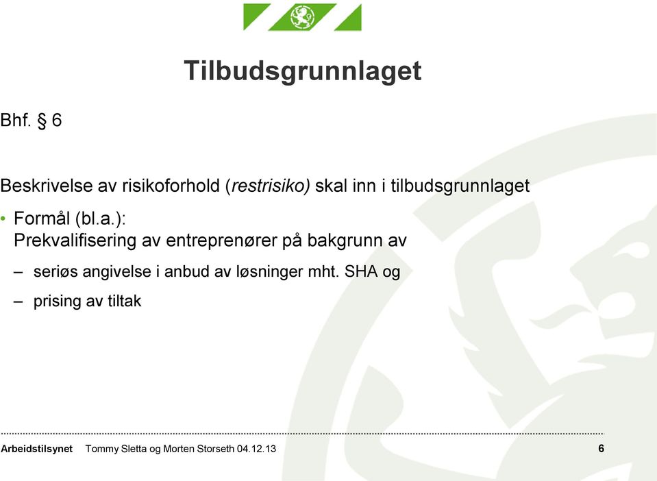 tilbudsgrunnlag