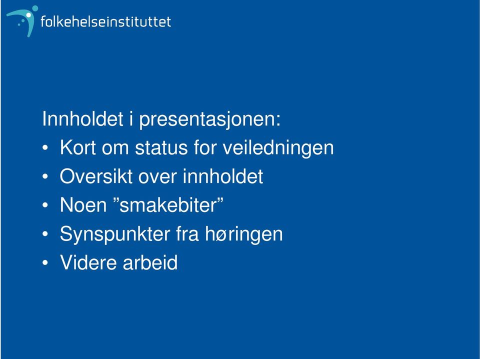 Oversikt over innholdet Noen