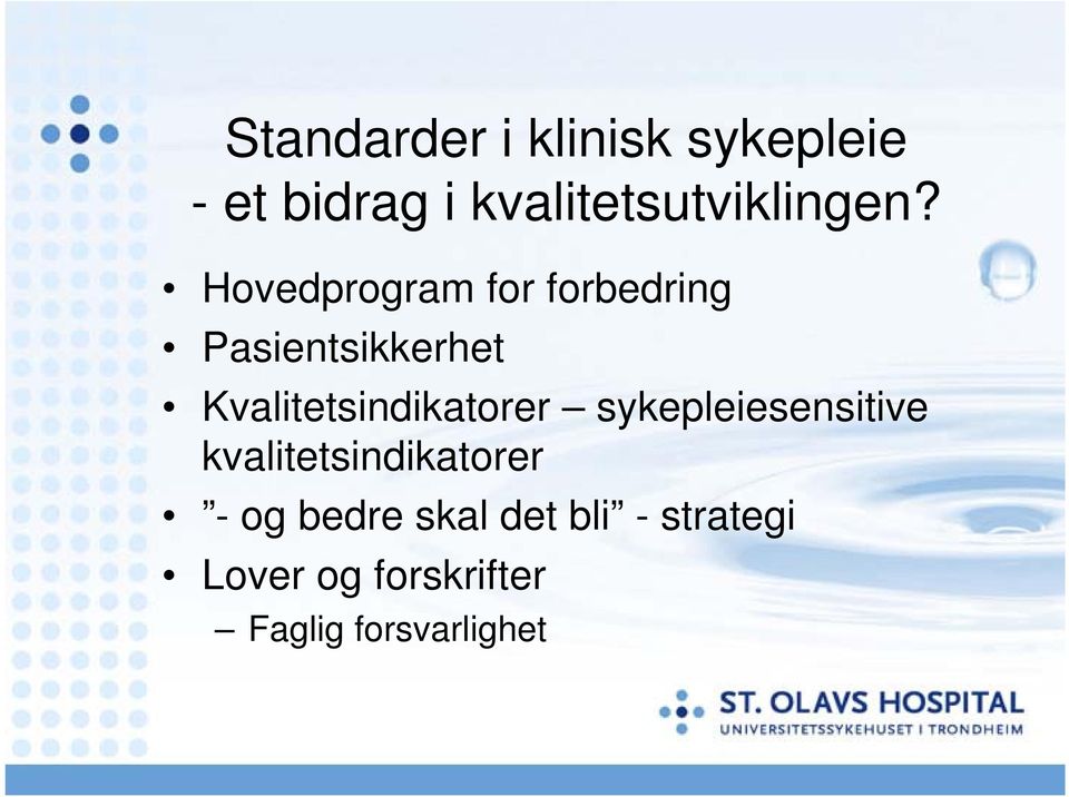 Hovedprogram for forbedring Pasientsikkerhet