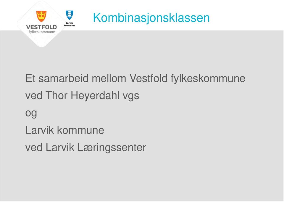 fylkeskommune ved Thor