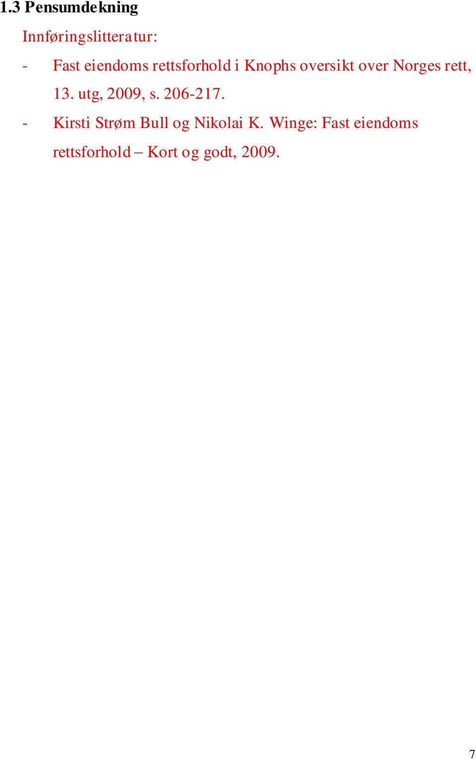 utg, 2009, s. 206-217. - Kirsti Strøm Bull og Nikolai K.