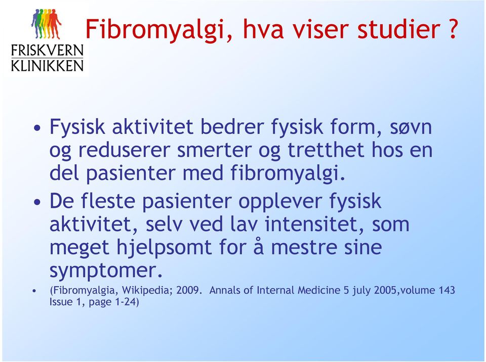pasienter med fibromyalgi.
