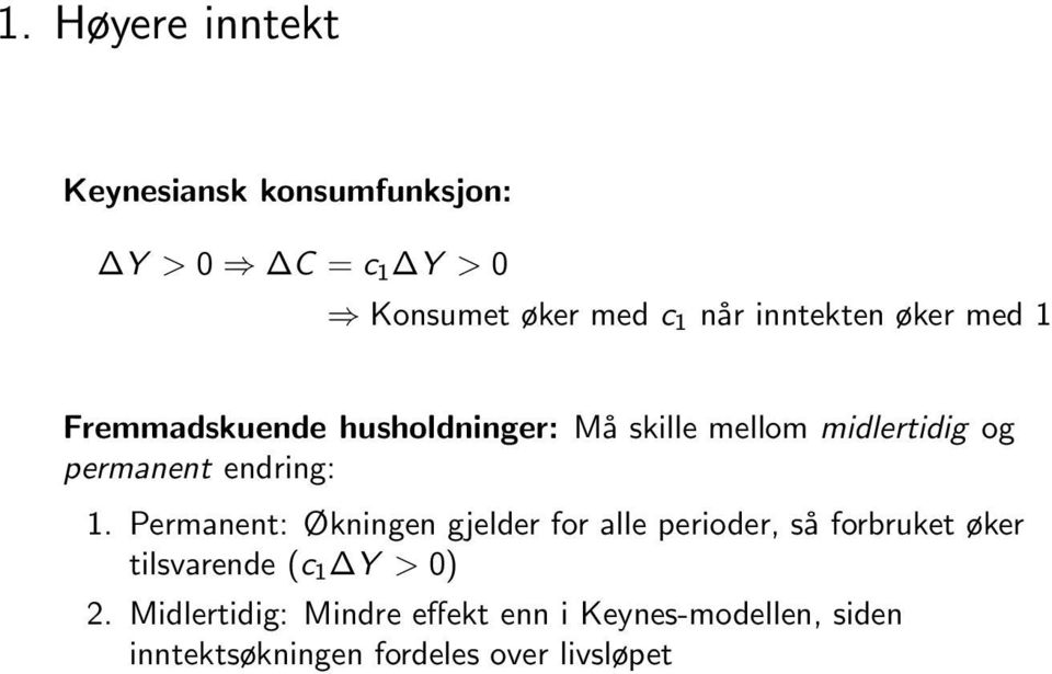 endring: 1.