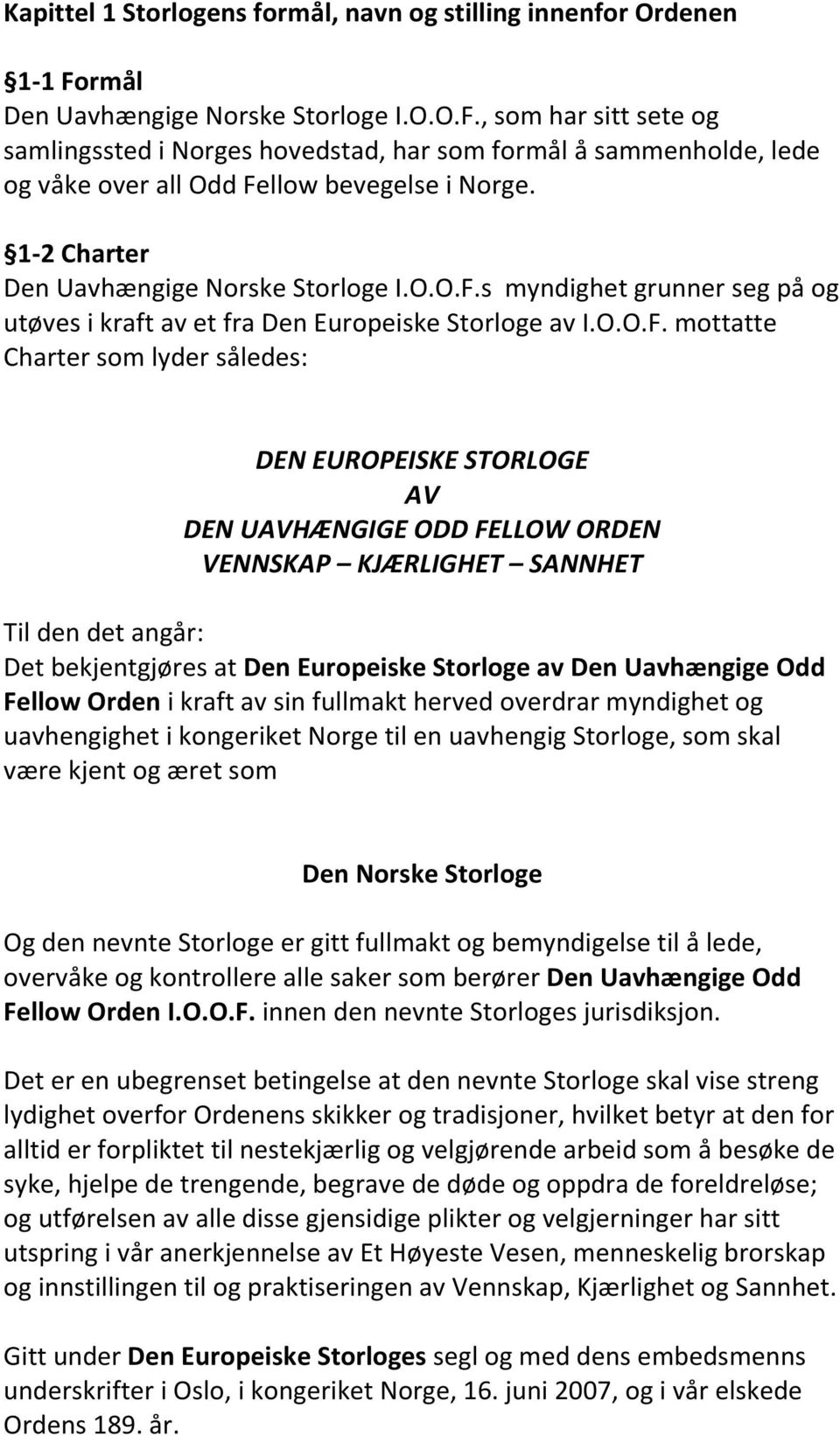 1-2 Charter Den Uavhængige Norske Storloge I.O.O.F.