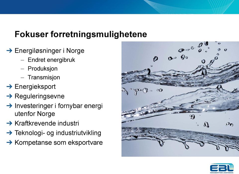 Investeringer i fornybar energi utenfor Norge Kraftkrevende