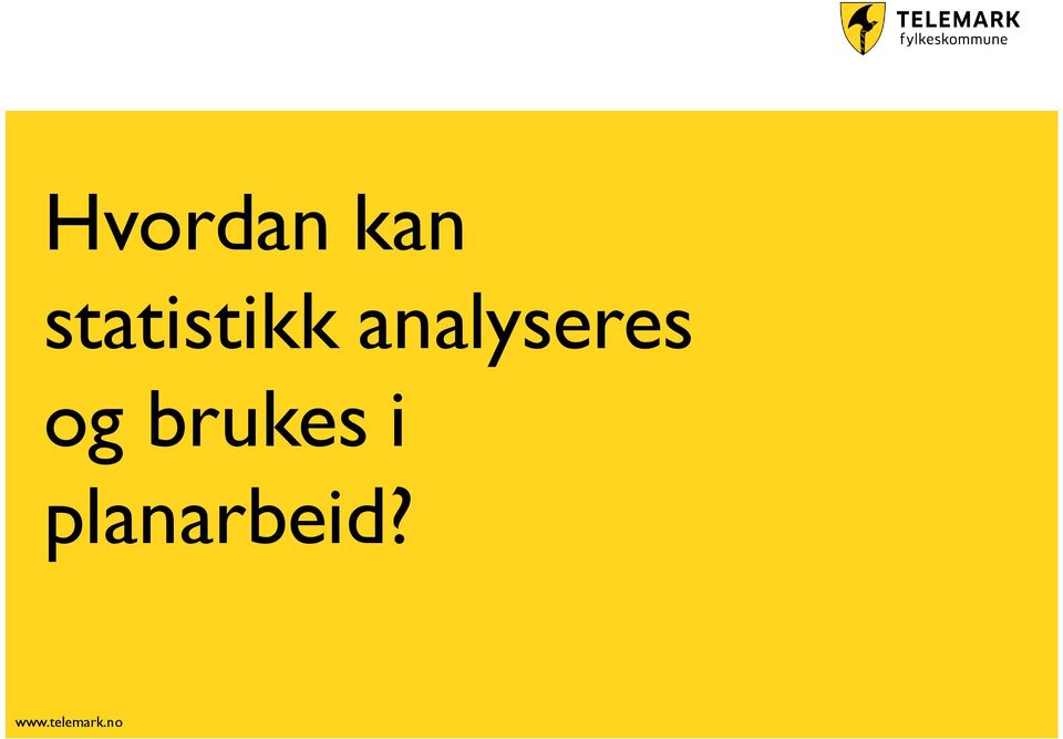 analyseres og