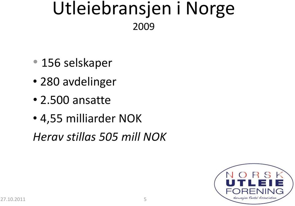 500 ansatte 4,55 milliarder NOK