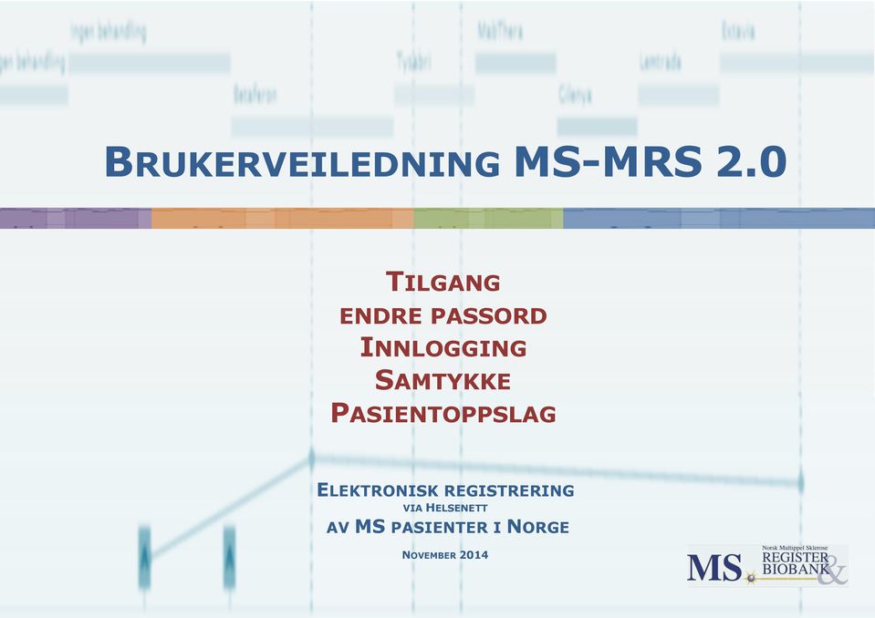 SAMTYKKE PASIENTOPPSLAG ELEKTRONISK