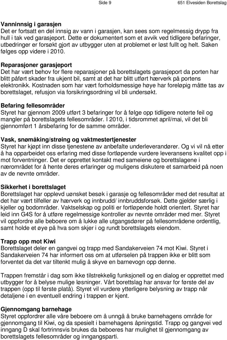 D et t e e r d o k um e n t e r t s om e t a v v i k v e d t i d l i g e r e b e f a r i n g e r, u t b e d r i n g e r e r f o r s ø k t g j o rt a v ut b y g g e r u t e n a t p r o b l em e t e r