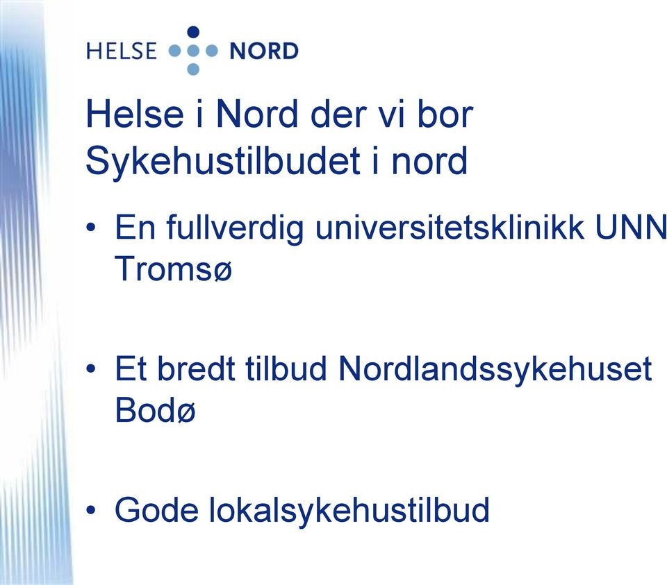 universitetsklinikk UNN Tromsø Et