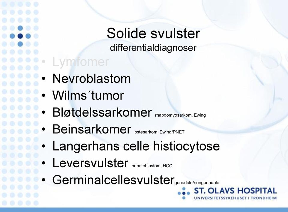 Beinsarkomer ostesarkom, Ewing/PNET Langerhans celle