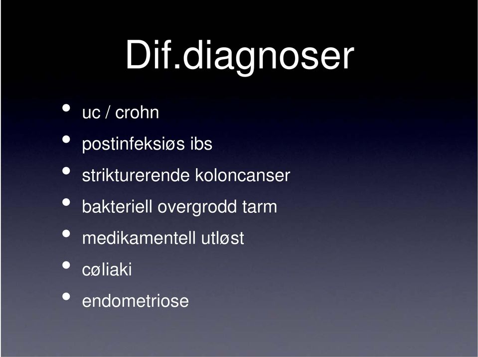 koloncanser bakteriell overgrodd