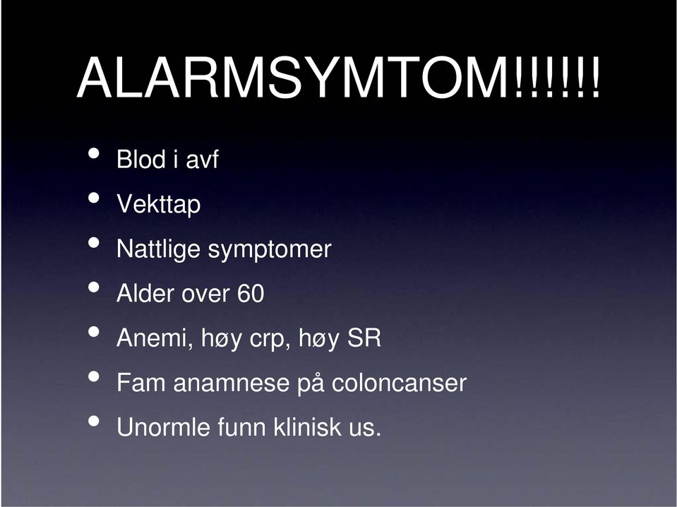 symptomer Alder over 60 Anemi, høy