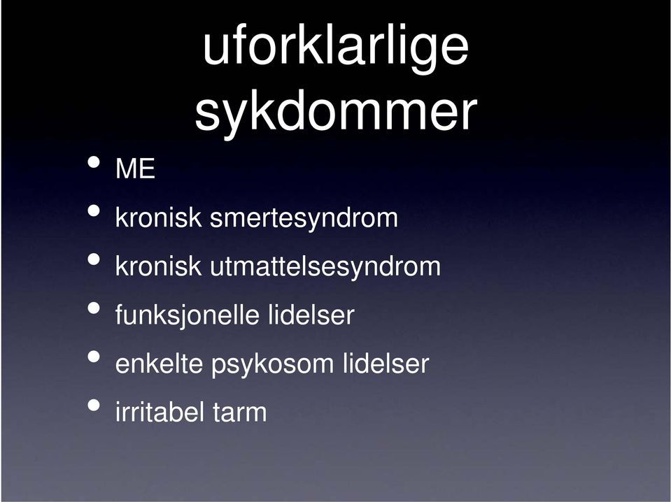 utmattelsesyndrom funksjonelle