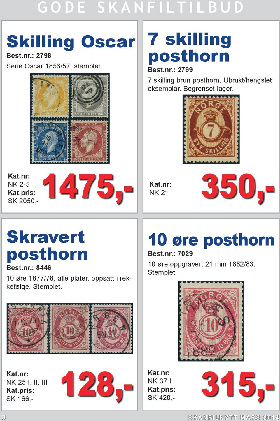 : 8446 10 øre 1877/78, alle plater, oppsatt i rekkefølge. Stemplet. 10 øre posthorn Best.nr.