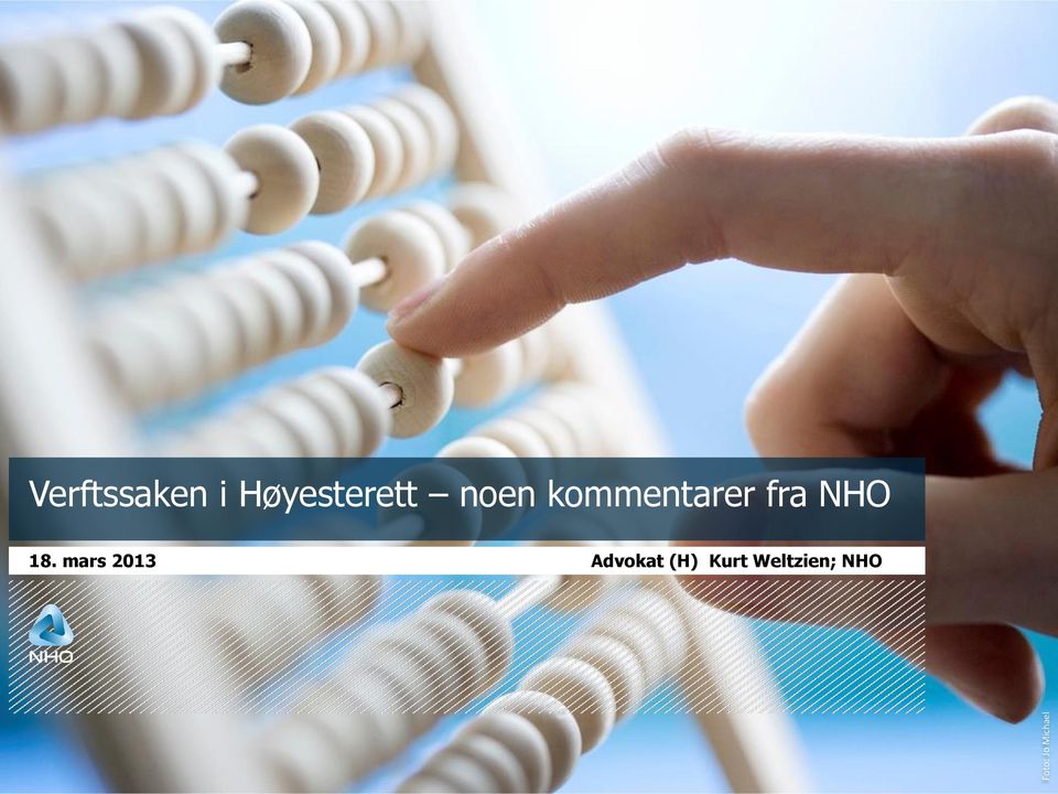 noen kommentarer fra NHO 18.