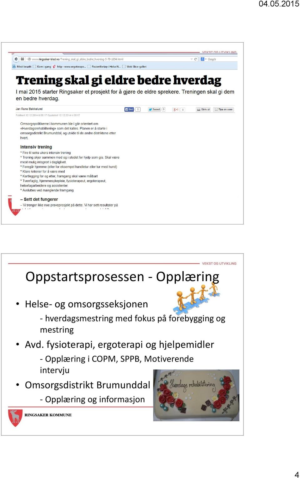 fysioterapi, ergoterapi og hjelpemidler - Opplæring i COPM, SPPB,