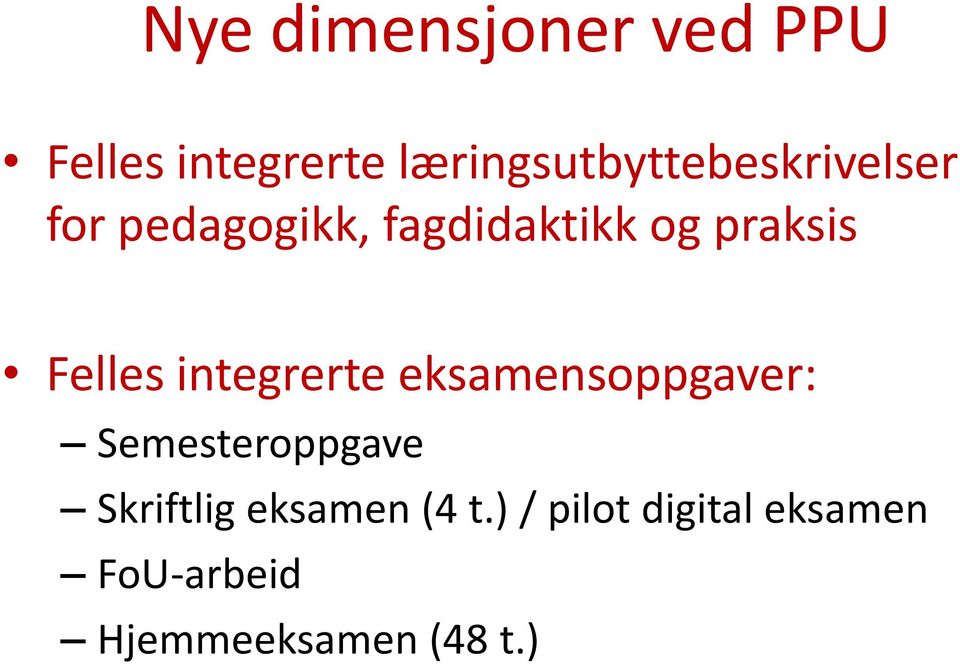 praksis Felles integrerte eksamensoppgaver: Semesteroppgave