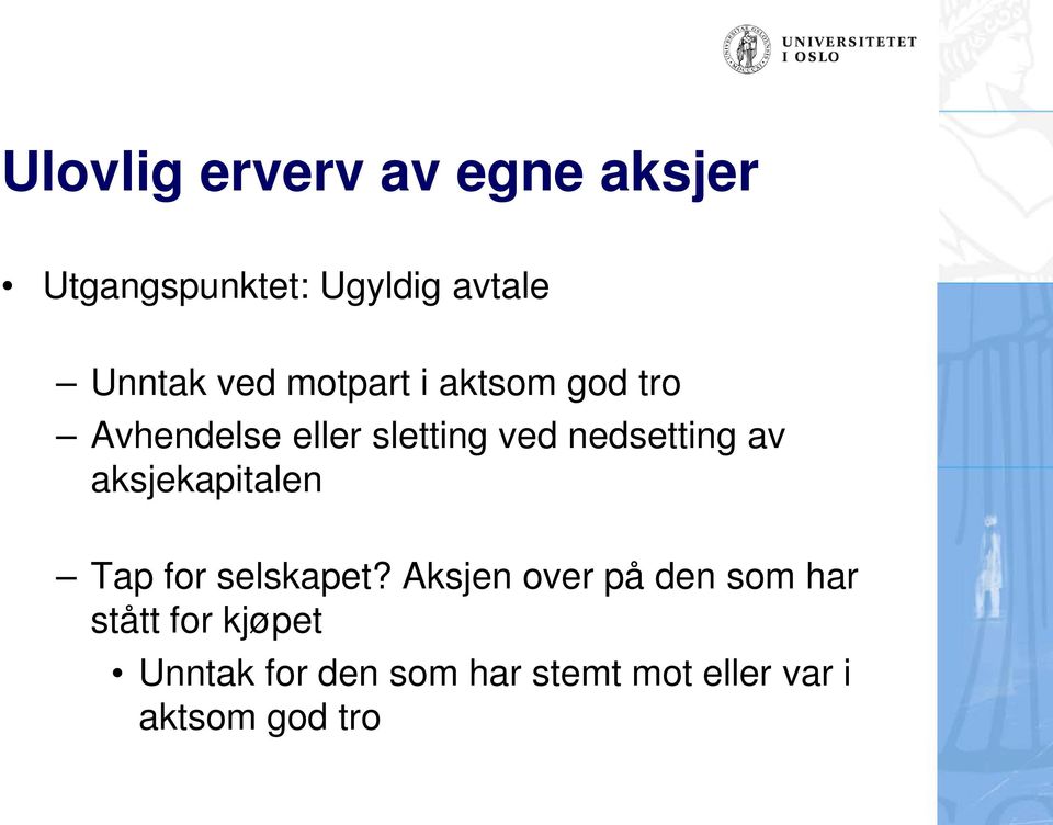 av aksjekapitalen Tap for selskapet?