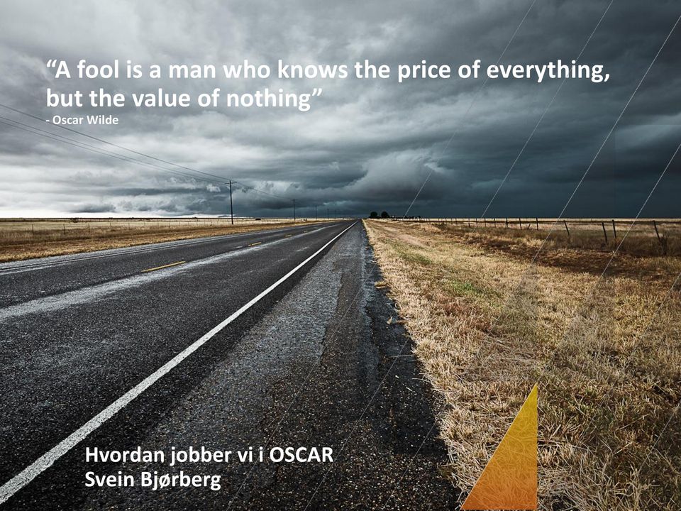 value of nothing - Oscar Wilde T