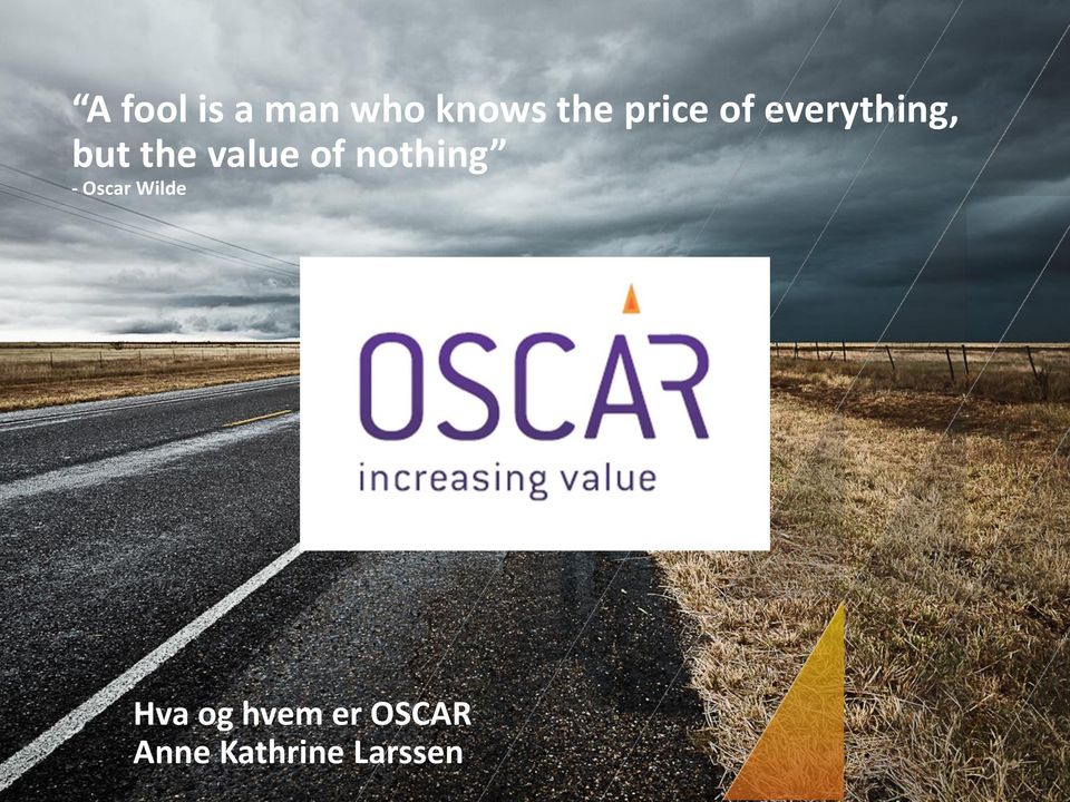 value of nothing - Oscar Wilde T