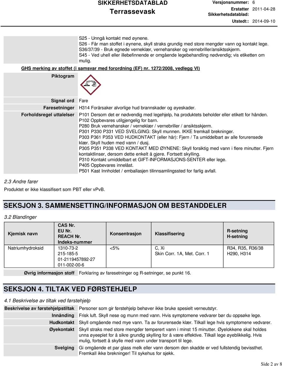 GHS merking av stoffet (i samsvar med forordning (EF) nr.