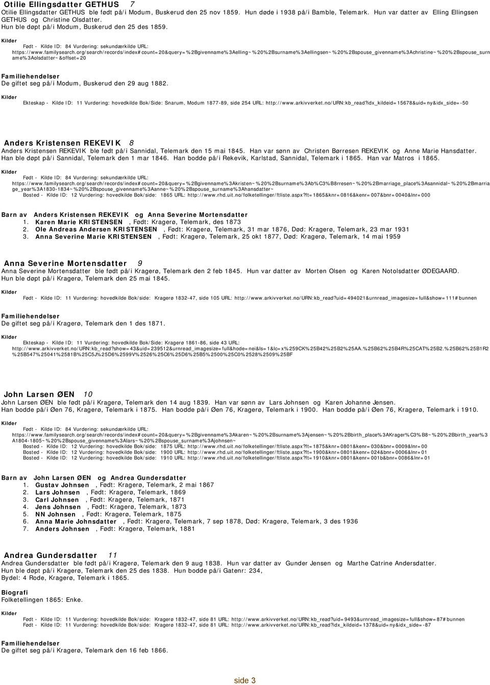 org/search/records/index#count=20&query=%2bgivenname%3aelling~%20%2bsurname%3aellingsen~%20%2bspouse_givenname%3achristine~%20%2bspouse_surn ame%3aolsdatter~&offset=20 Familiehendelser De giftet seg