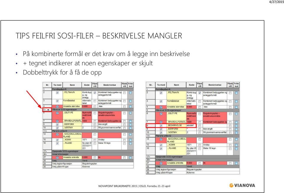 inn beskrivelse + tegnet indikerer at noen