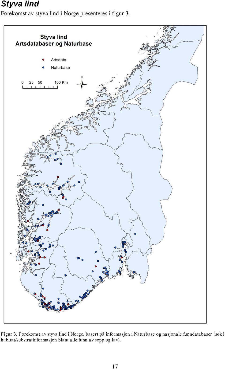 Forekomst av styva lind i Norge, basert på informasjon i