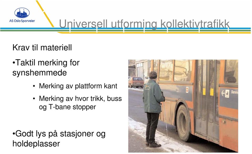 plattform kant Merking av hvor trikk, buss og