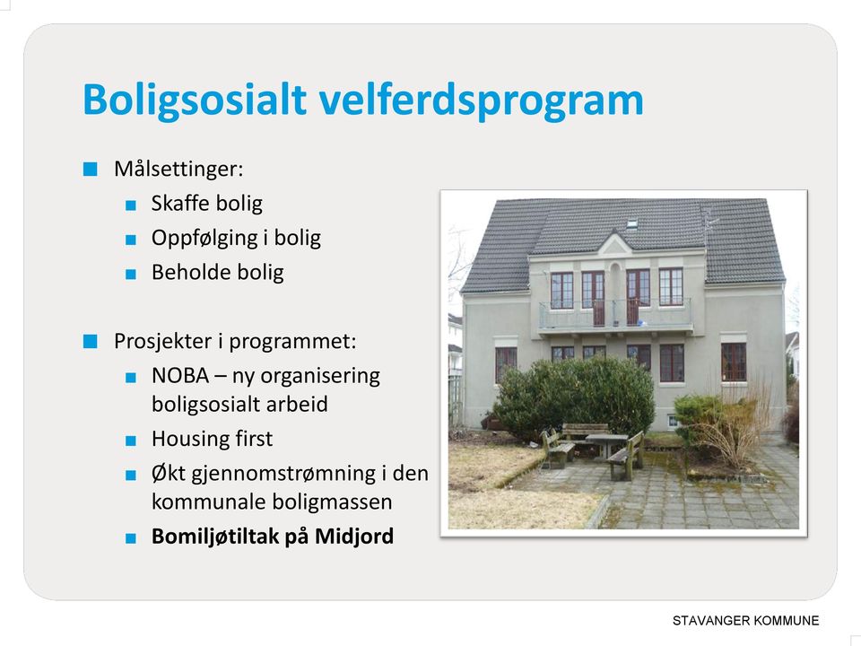 NOBA ny organisering boligsosialt arbeid Housing first Økt