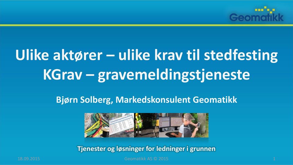 Markedskonsulent Geomatikk Tjenester og