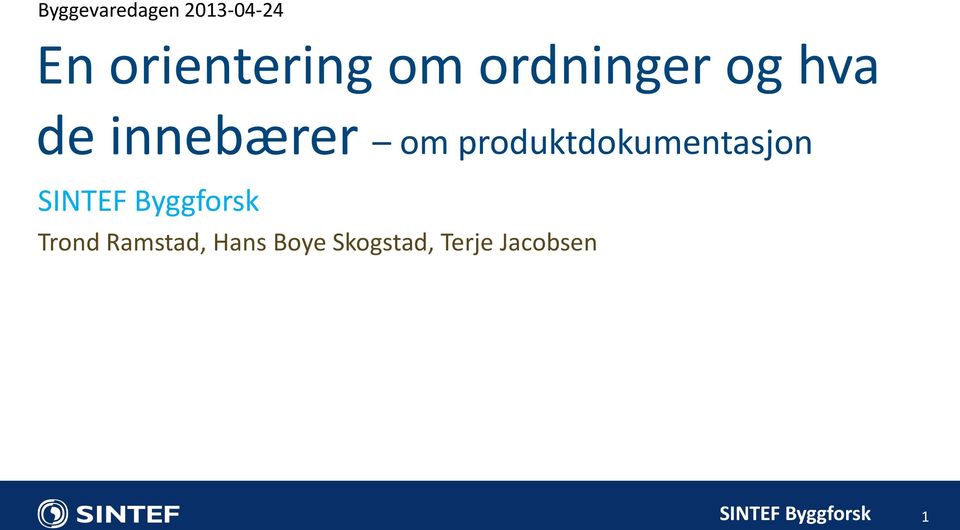 innebærer om produktdokumentasjon