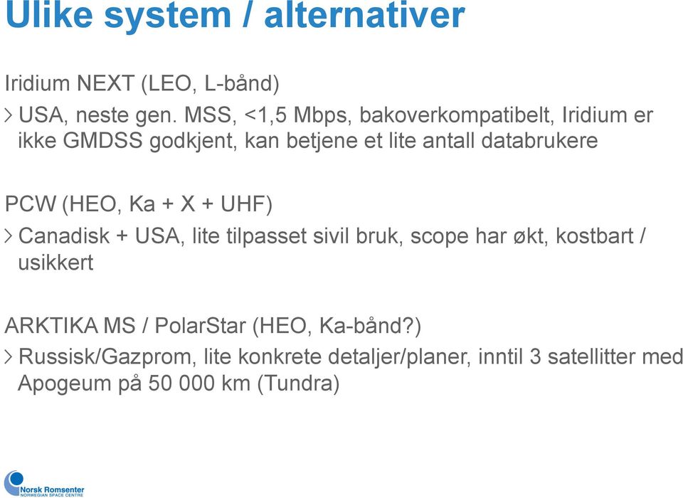 databrukere PCW (HEO, Ka + X + UHF)!