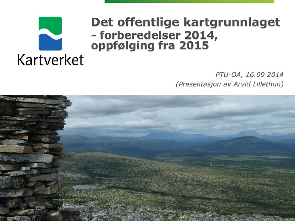 oppfølging fra 2015 PTU-OA, 16.