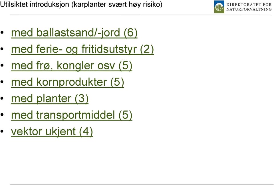 (2) med frø, kongler osv (5) med kornprodukter (5)