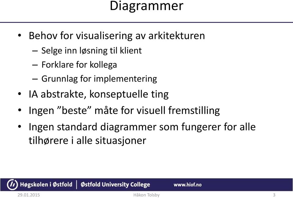 konseptuelle ting Ingen beste måte for visuell fremstilling Ingen standard