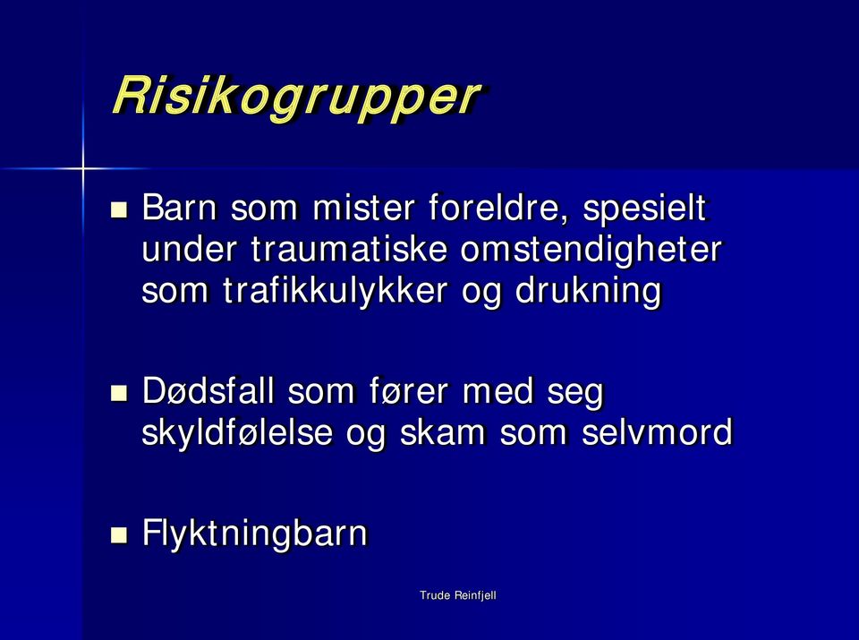 trafikkulykker og drukning Dødsfall som fører