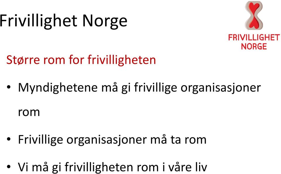 frivillige organisasjoner rom Frivillige