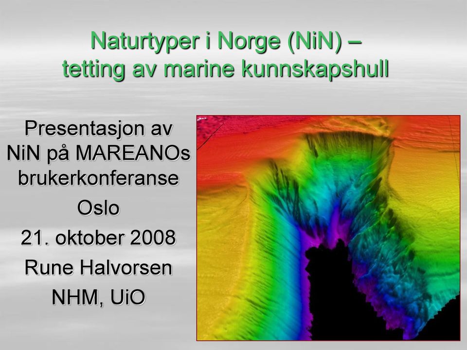 NiN på MAREANOs brukerkonferanse Oslo