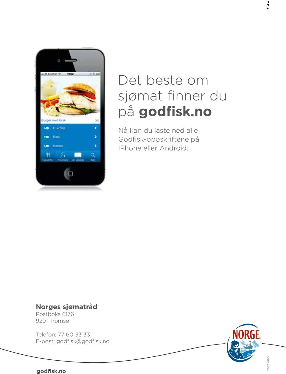 iphone eller Android.