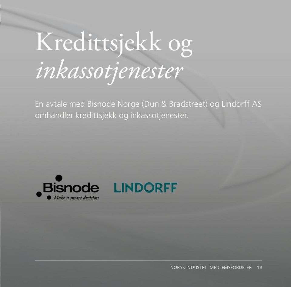 Lindorff AS omhandler kredittsjekk og