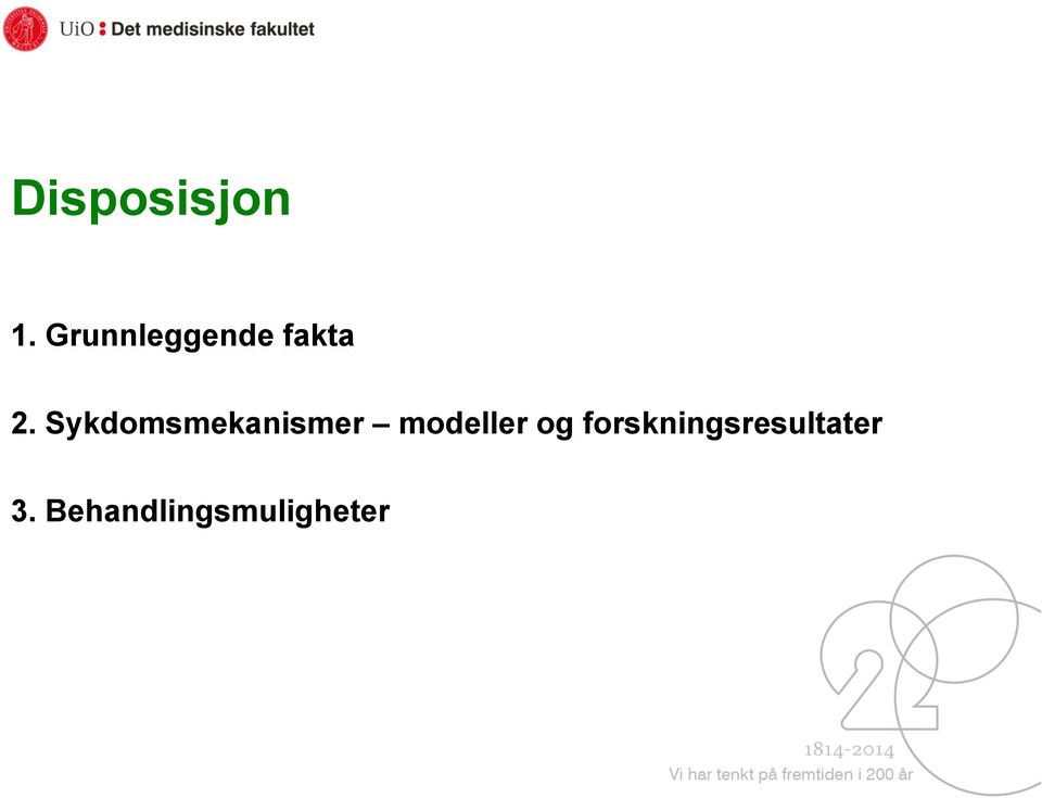 Sykdomsmekanismer modeller