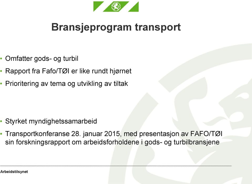 myndighetssamarbeid Transportkonferanse 28.